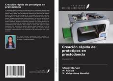 Buchcover von Creación rápida de prototipos en prostodoncia