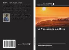 Copertina di La francocracia en África