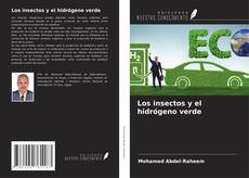 Buchcover von Los insectos y el hidrógeno verde