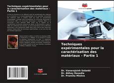 Buchcover von Techniques expérimentales pour la caractérisation des matériaux - Partie 1