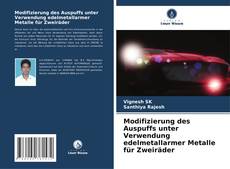 Modifizierung des Auspuffs unter Verwendung edelmetallarmer Metalle für Zweiräder的封面