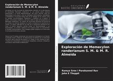 Bookcover of Exploración de Memecylon randerianum S. M. & M. R. Almeida