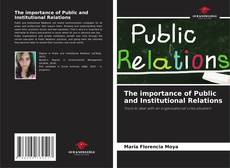 Bookcover of The importance of Public and Institutional Relations