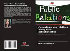 L'importance des relations publiques et institutionnelles kitap kapağı