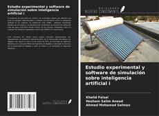 Copertina di Estudio experimental y software de simulación sobre inteligencia artificial i