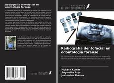 Обложка Radiografía dentofacial en odontología forense
