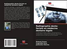 Buchcover von Radiographie dento-faciale en médecine dentaire légale