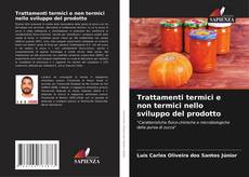 Capa do livro de Trattamenti termici e non termici nello sviluppo del prodotto 