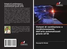 Bookcover of Sistemi di ventilazione e condizionamento dell'aria automatizzati grazie all'IA