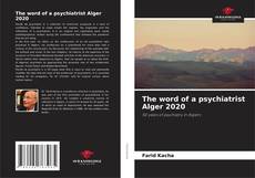 Couverture de The word of a psychiatrist Alger 2020