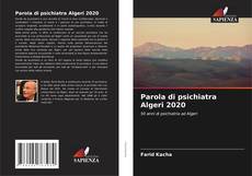 Copertina di Parola di psichiatra Algeri 2020