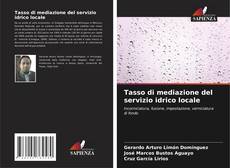 Bookcover of Tasso di mediazione del servizio idrico locale