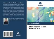 Portada del libro de Stammzellen in der Zahnmedizin