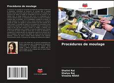 Bookcover of Procédures de moulage