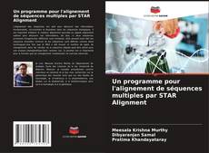 Buchcover von Un programme pour l'alignement de séquences multiples par STAR Alignment