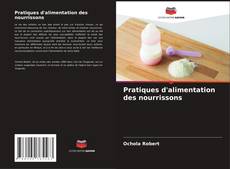 Bookcover of Pratiques d'alimentation des nourrissons