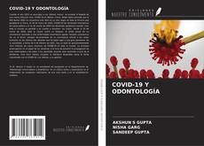 Buchcover von COVID-19 Y ODONTOLOGÍA