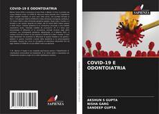 Bookcover of COVID-19 E ODONTOIATRIA