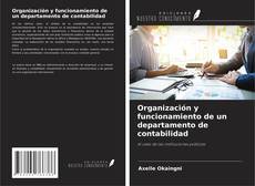 Buchcover von Organización y funcionamiento de un departamento de contabilidad