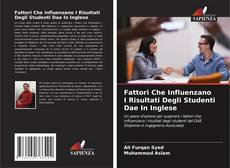 Capa do livro de Fattori Che Influenzano I Risultati Degli Studenti Dae In Inglese 