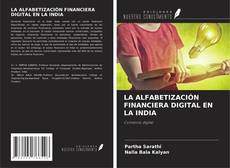 Couverture de LA ALFABETIZACIÓN FINANCIERA DIGITAL EN LA INDIA