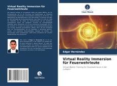 Virtual Reality Immersion für Feuerwehrleute kitap kapağı