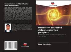 Bookcover of Immersion en réalité virtuelle pour les pompiers