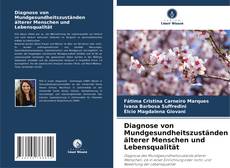 Portada del libro de Diagnose von Mundgesundheitszuständen älterer Menschen und Lebensqualität