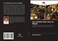 Copertina di Les enfants des rues au Népal: