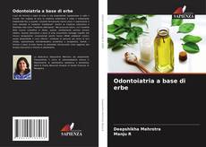 Bookcover of Odontoiatria a base di erbe