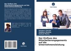 Capa do livro de Der Einfluss des Mitarbeiterengagements auf die Unternehmensleistung 