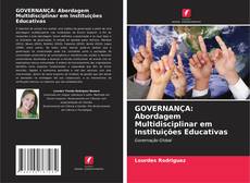 Couverture de GOVERNANÇA: Abordagem Multidisciplinar em Instituições Educativas