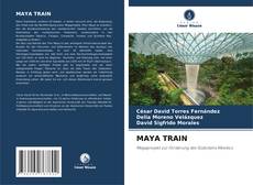 Capa do livro de MAYA TRAIN 