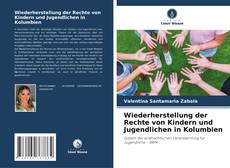 Portada del libro de Wiederherstellung der Rechte von Kindern und Jugendlichen in Kolumbien