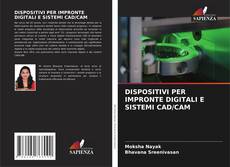 Buchcover von DISPOSITIVI PER IMPRONTE DIGITALI E SISTEMI CAD/CAM