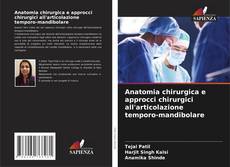 Обложка Anatomia chirurgica e approcci chirurgici all'articolazione temporo-mandibolare
