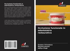 Copertina di Occlusione funzionale in odontoiatria restaurativa