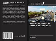Couverture de Sistema de control de velocidad de vehículos