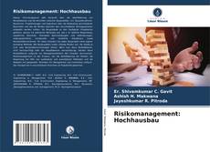 Risikomanagement: Hochhausbau的封面