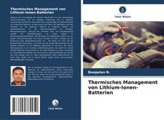 Thermisches Management von Lithium-Ionen-Batterien kitap kapağı