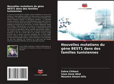 Couverture de Nouvelles mutations du gène BEST1 dans des familles tunisiennes
