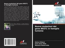 Borítókép a  Nuove mutazioni del gene BEST1 in famiglie tunisine - hoz