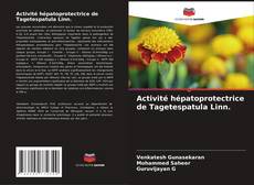 Bookcover of Activité hépatoprotectrice de Tagetespatula Linn.