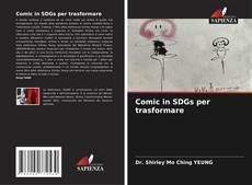 Bookcover of Comic in SDGs per trasformare