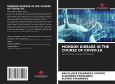 Capa do livro de MONDOR DISEASE IN THE COURSE OF COVID-19. 