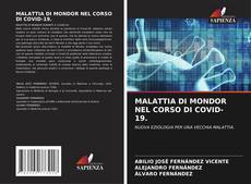 Copertina di MALATTIA DI MONDOR NEL CORSO DI COVID-19.