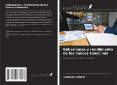 Borítókép a  Gobernanza y rendimiento de los bancos tunecinos - hoz