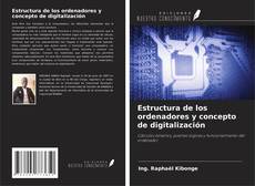 Copertina di Estructura de los ordenadores y concepto de digitalización