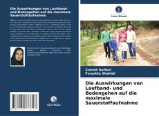 Die Auswirkungen von Laufband- und Bodengehen auf die maximale Sauerstoffaufnahme的封面