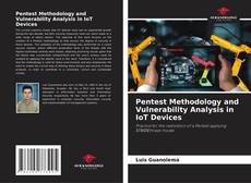 Bookcover of Pentest Methodology and Vulnerability Analysis in IoT Devices